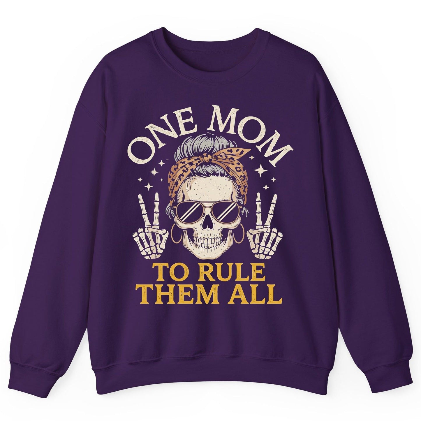 ONE MOM TO RULE THEM ALL Funny Sassy Skull Sweatshirt - product mockup - Purple