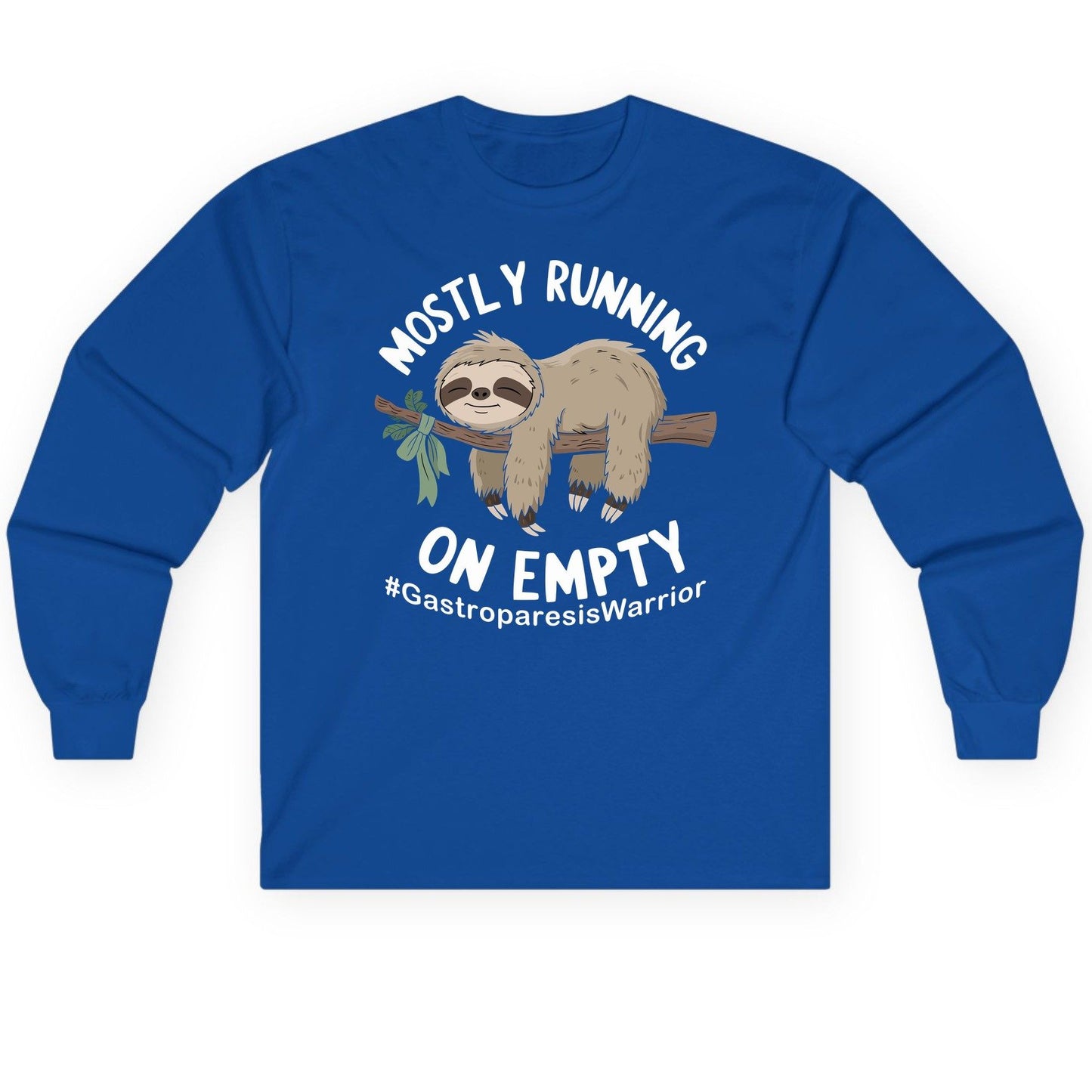 Mostly Running on Empty Gastroparesiswarrior gastroparesis awareness Long Sleeve Tee Royal product mockup