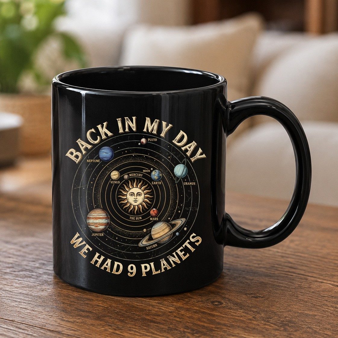 Back in My Day We Had 9 Planets solar system Black Mug Black product mockup
