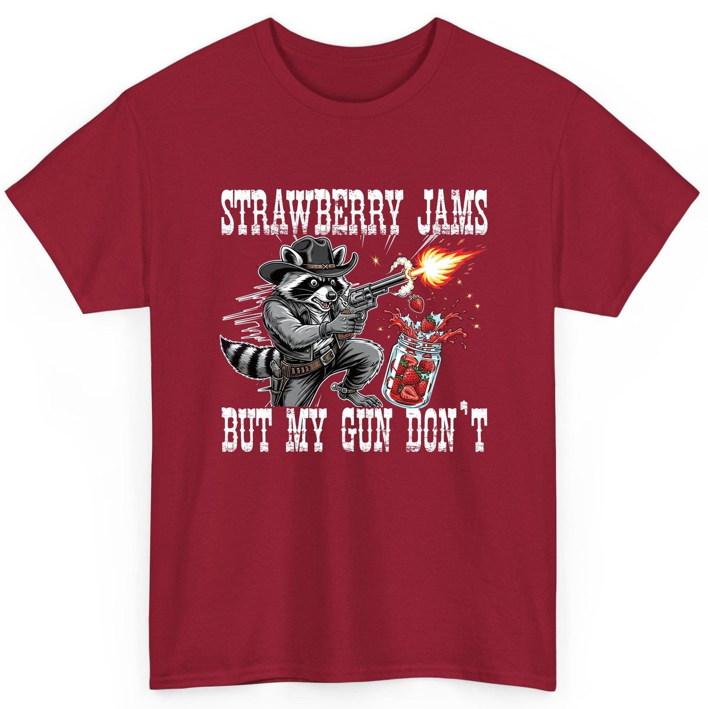 Strawberry Jams but My Gun Don't raccoon T-Shirt Cardinal Red product mockup