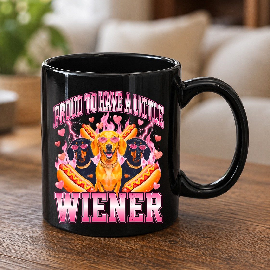 Proud to Have a Little Wiener dachshund Black Mug Black product mockup