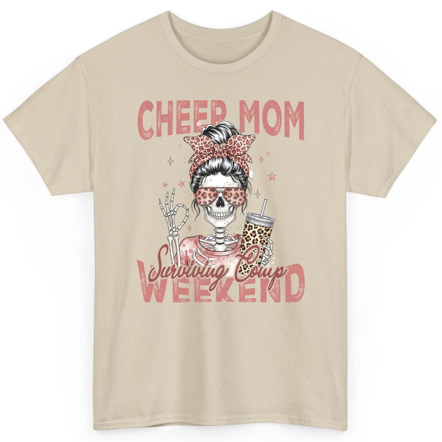 Cheer Mom Surviving Comp Weekend cheer mom T-Shirt Sand product mockup