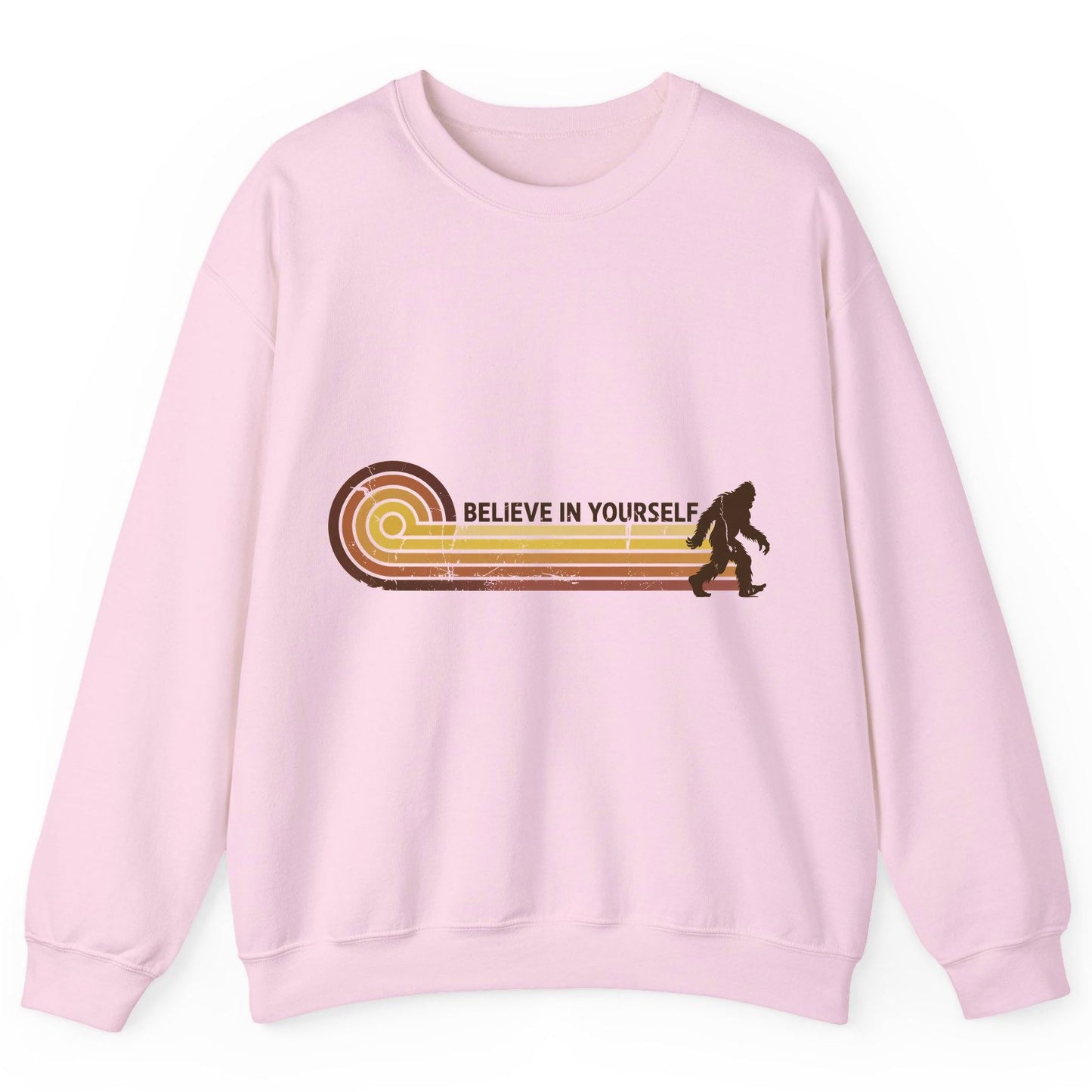 Believe in Yourself bigfoot Sweatshirt Light Pink product mockup