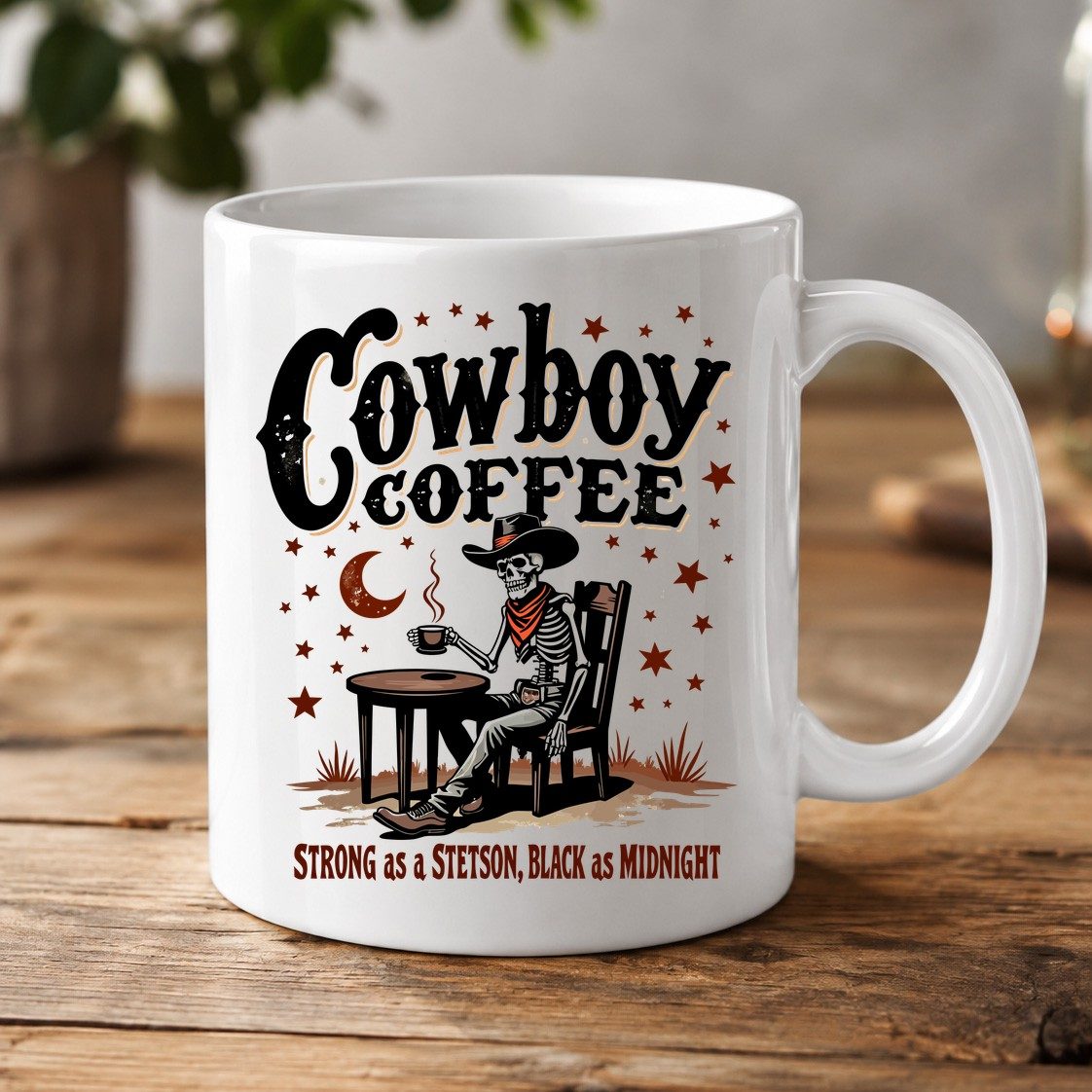 Cowboy Coffee Strong as a Stetson, Black as Midnight cowboy skeleton White Mug White product mockup