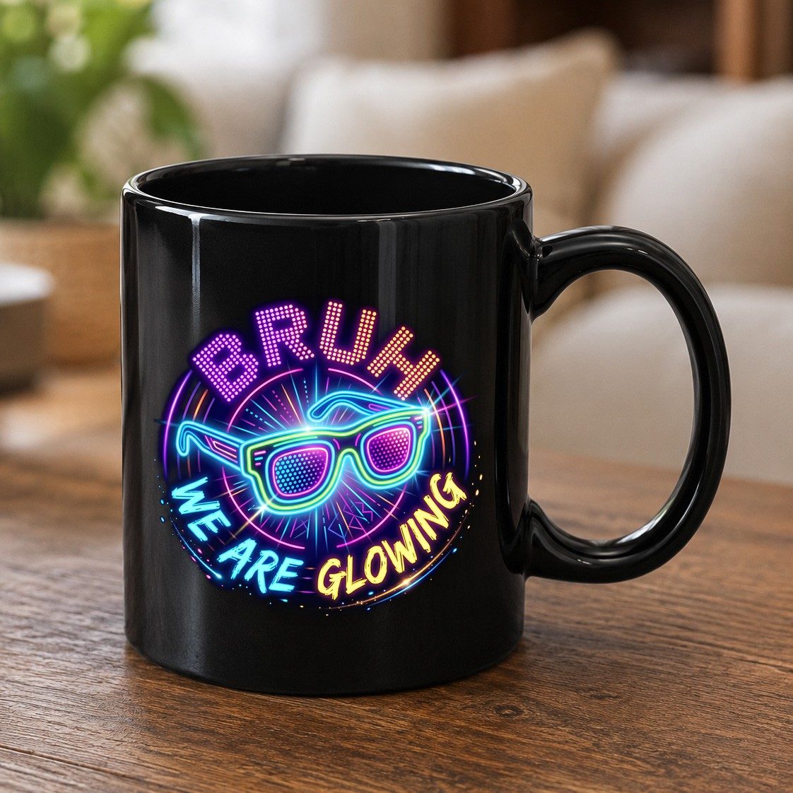 BRUH WE ARE GLOWING Neon Party Black Mug Black product mockup