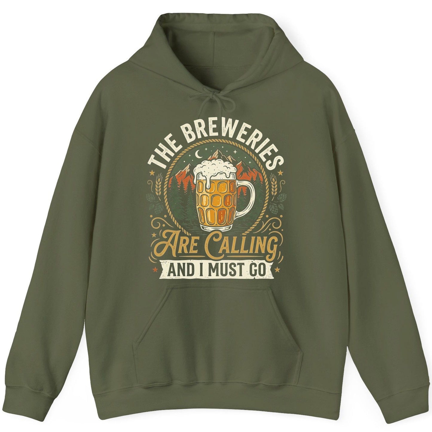 The Breweries Are Calling and I Must Go Funny Craft Beer Hoodie - product mockup - Military Green