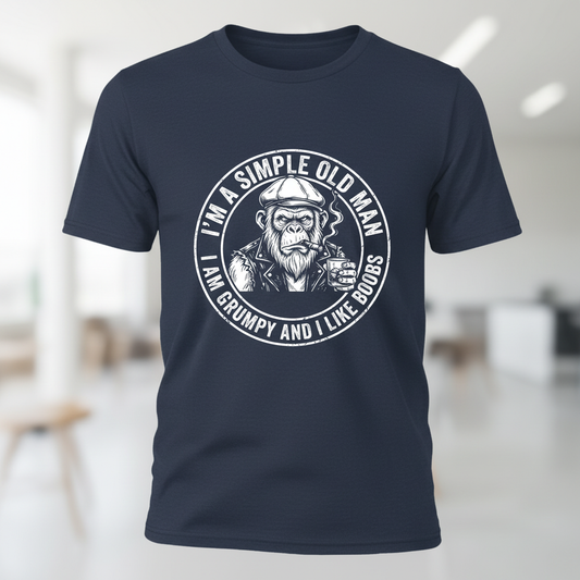I'm A Simple Old Man Grumpy Ape Funny Quote T-Shirt - Navy