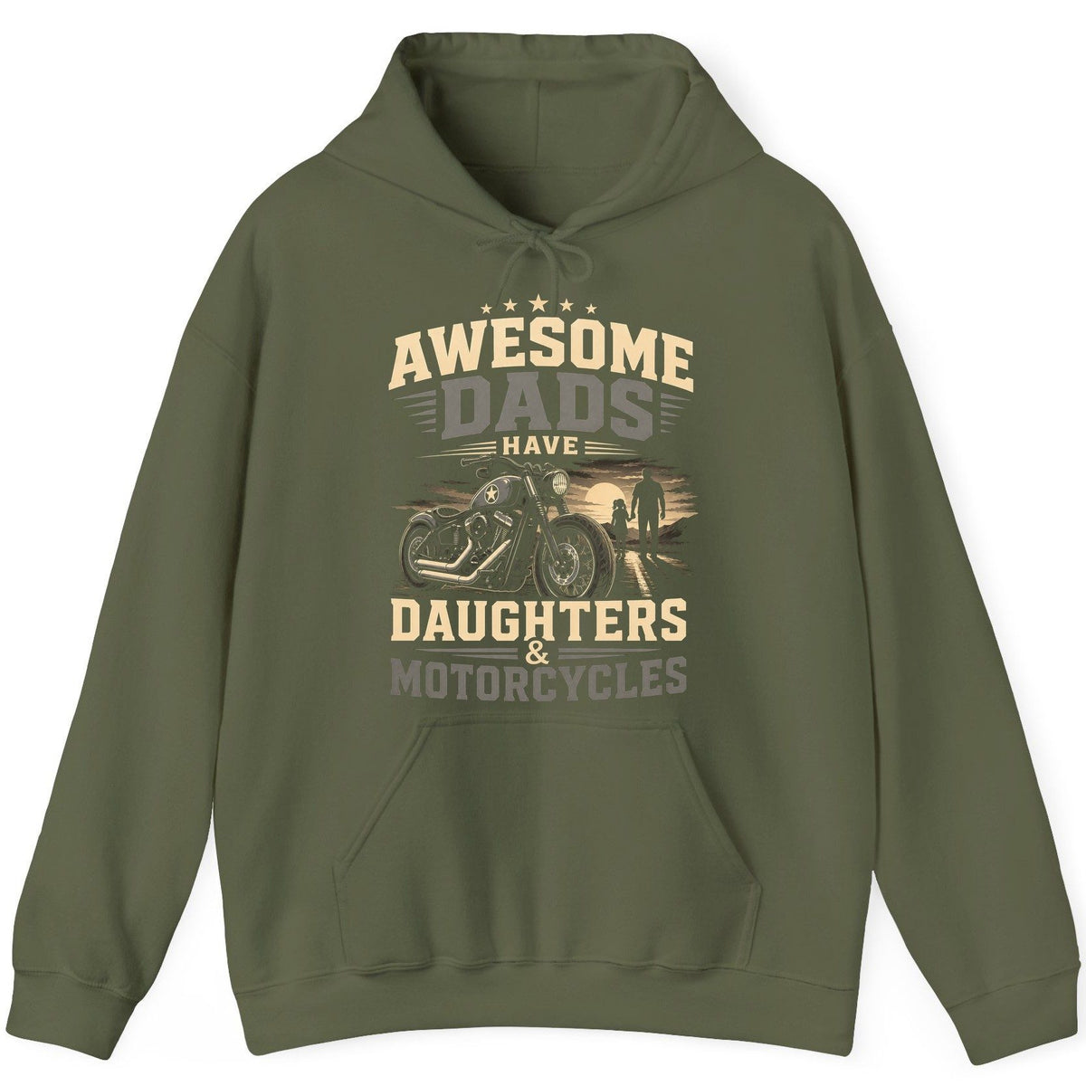 Awesome Dads Have Daughters & Motorcycles biker dad Hoodie Military Green product mockup