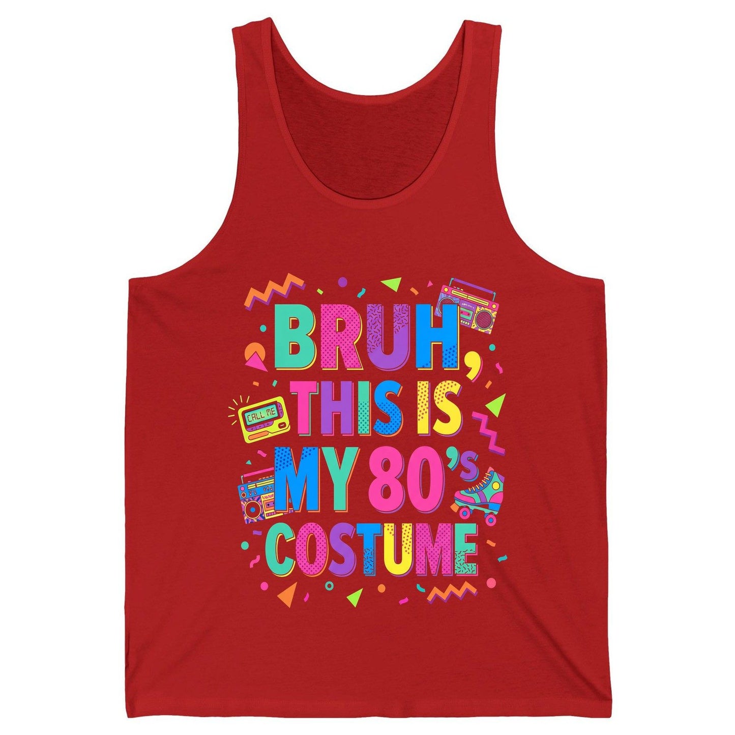 BRUH THIS IS MY 80's COSTUME 80s Retro Theme Tank Top Red product mockup