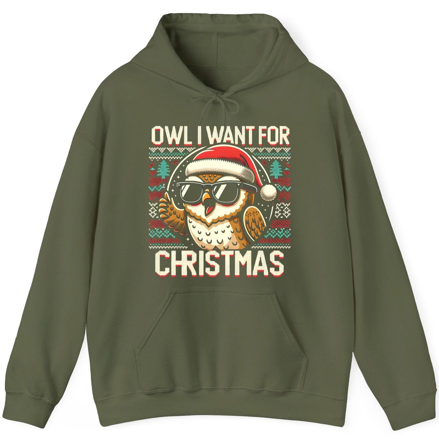 Owl I Want for Christmas Christmas owl Hoodie Military Green product mockup
