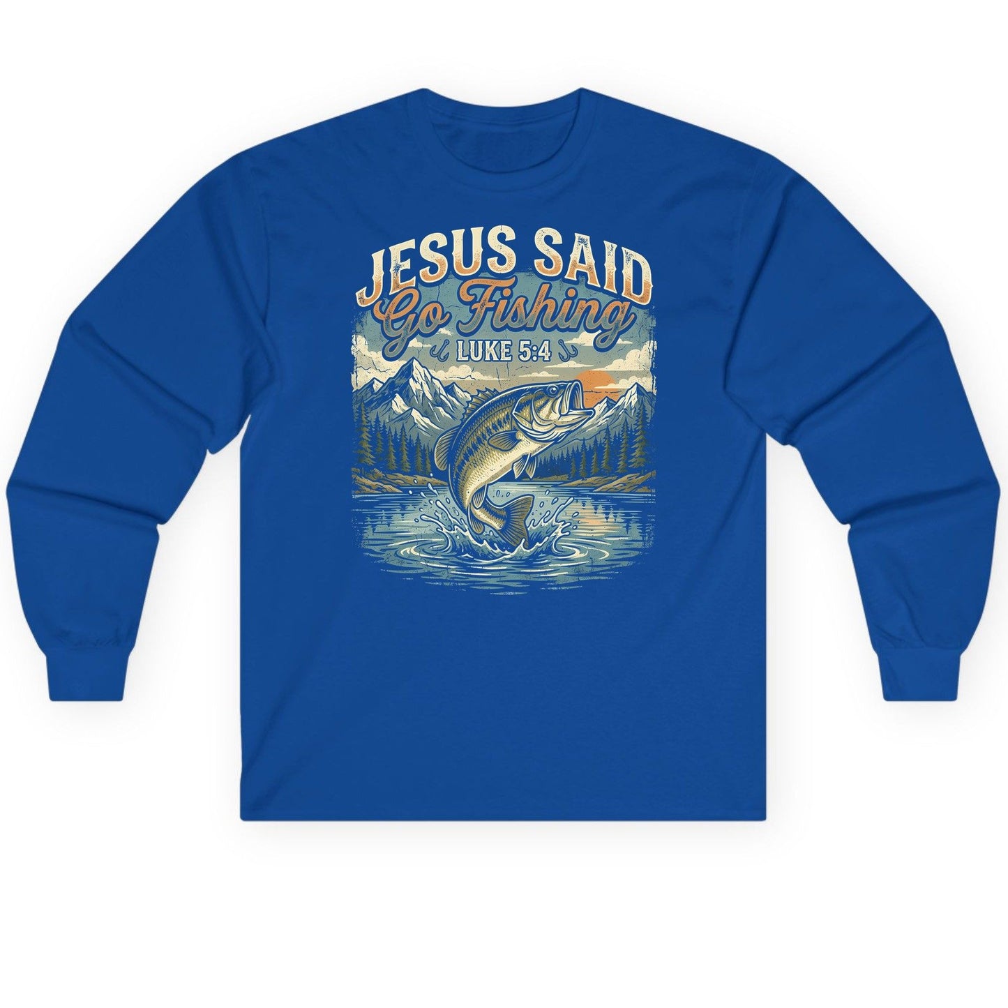 JESUS SAID Go Fishing LUKE 5 4 Retro Christian Long Sleeve Tee - product mockup - Royal