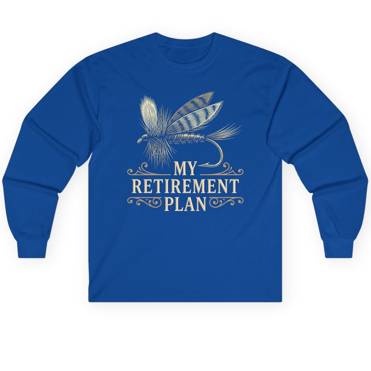 My Retirement Plan fly fishing Long Sleeve Tee Royal product mockup