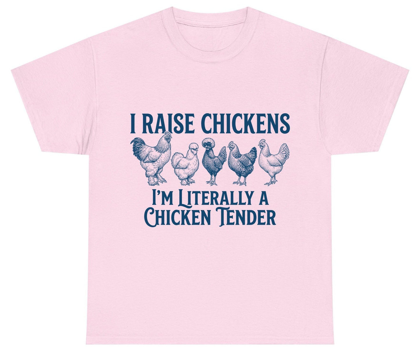 I Raise Chickens I'm Literally a Chicken Tender chicken farming Youth T-Shirt Light Pink product mockup