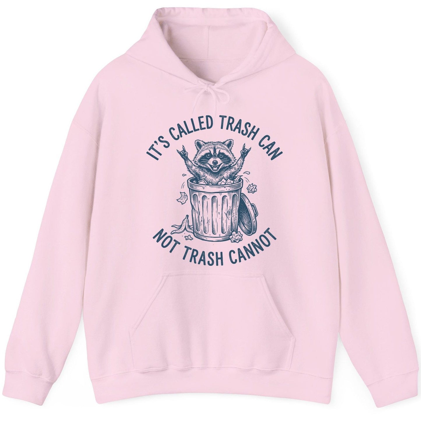 It's Called Trash Can Not Trash Cannot raccoon Hoodie Light Pink product mockup
