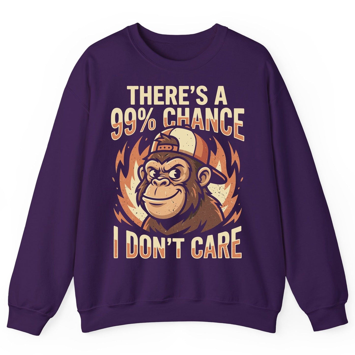 There's a 99% Chance I Don't Care monkey Sweatshirt Purple product mockup
