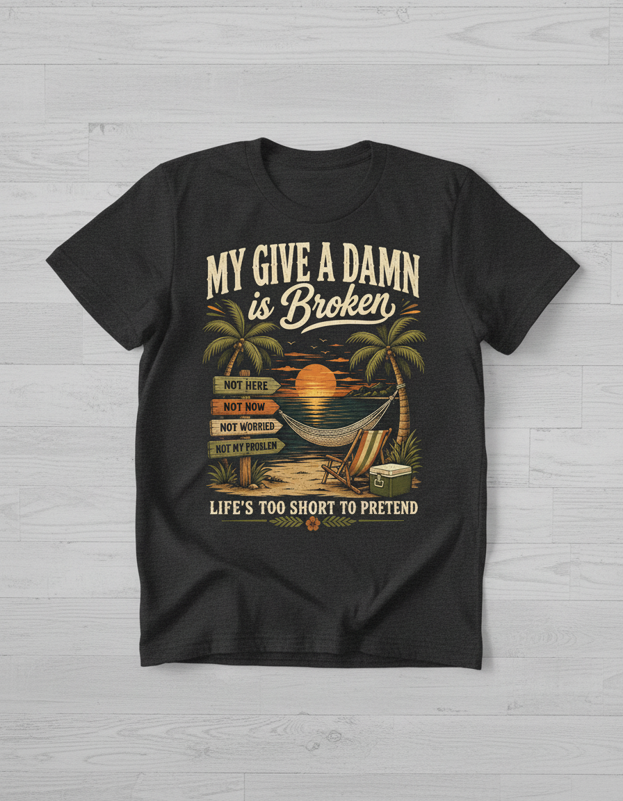 My Give A Damn Is Broken Tropical Beach Design T-Shirt - Dark Heather