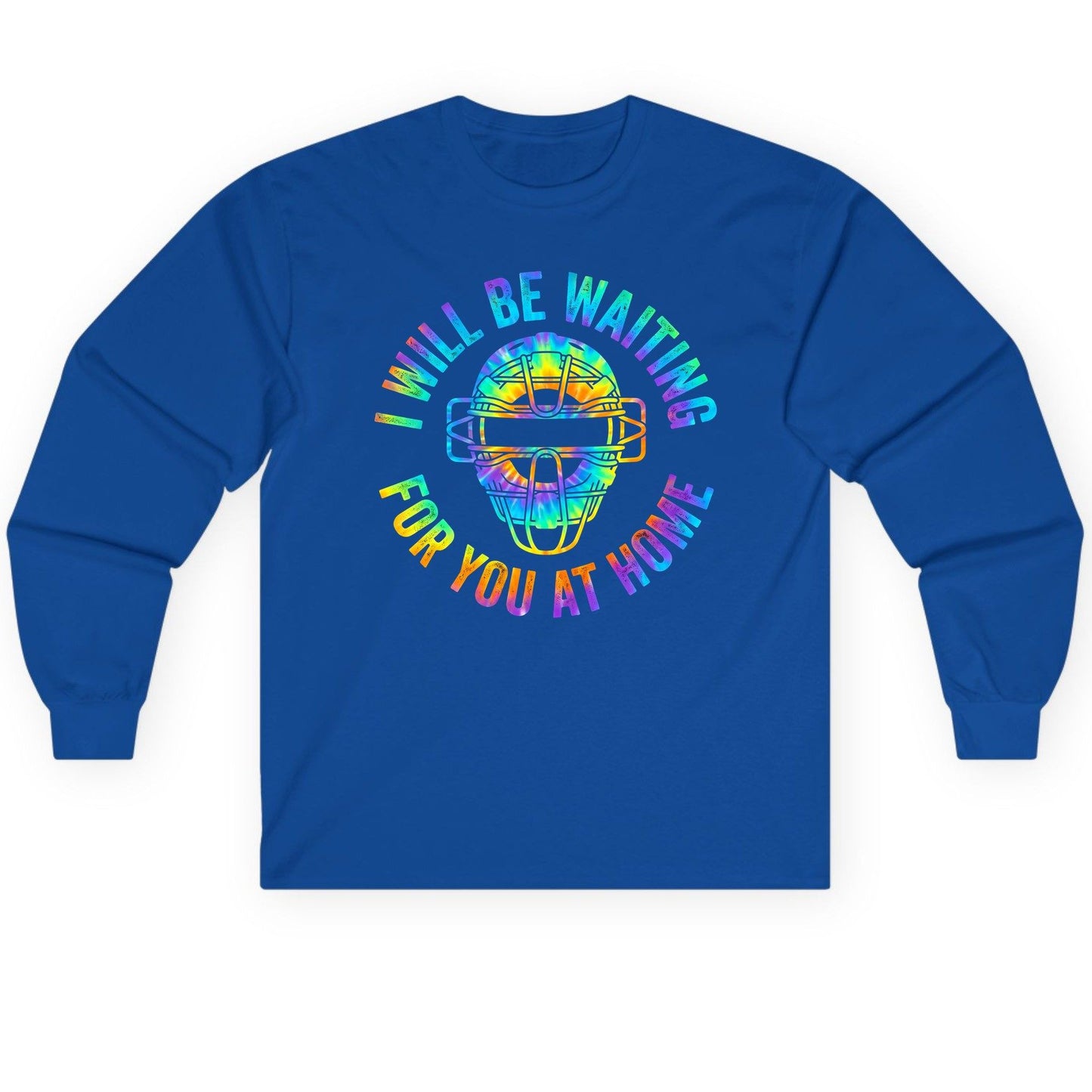 I Will Be Waiting for You at Home baseball catcher Long Sleeve Tee Royal product mockup