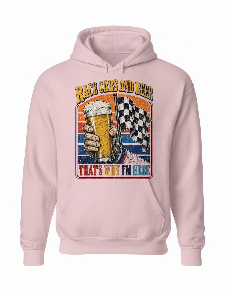 Race Cars and Beer That's Why I'm Here Funny Racing Hoodie - product mockup - Light Pink