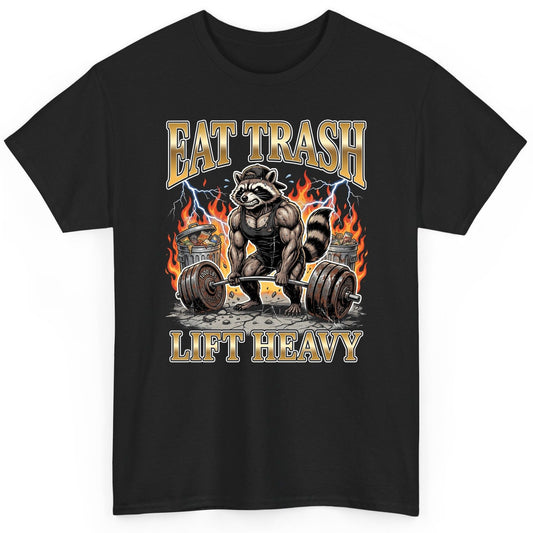 Eat Trash Lift Heavy weightlifting raccoon T-Shirt Black product mockup