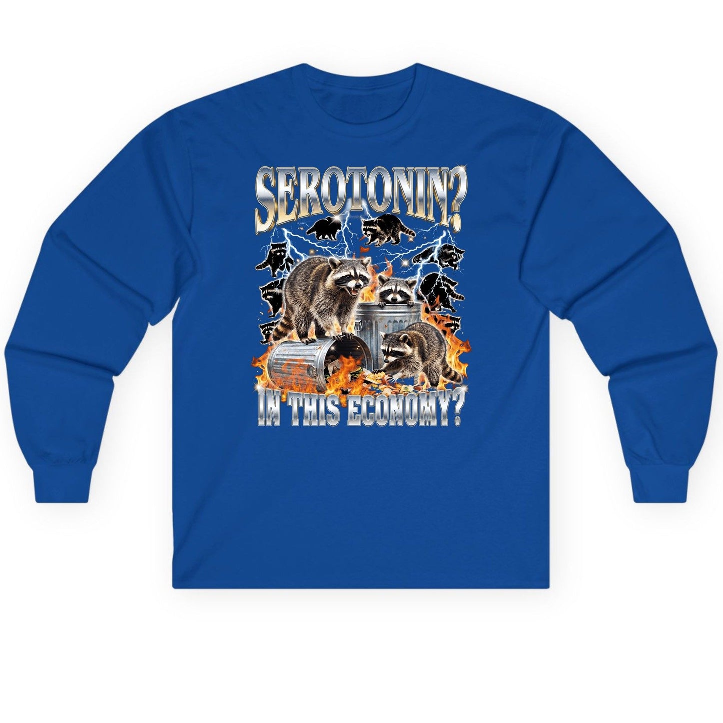 Serotonin in This Economy? raccoons Long Sleeve Tee Royal product mockup