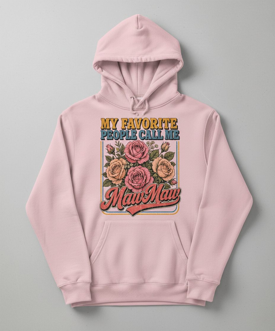 My Favorite People Call Me Maw-Maw Retro Grandma Hoodie - product mockup - Light Pink