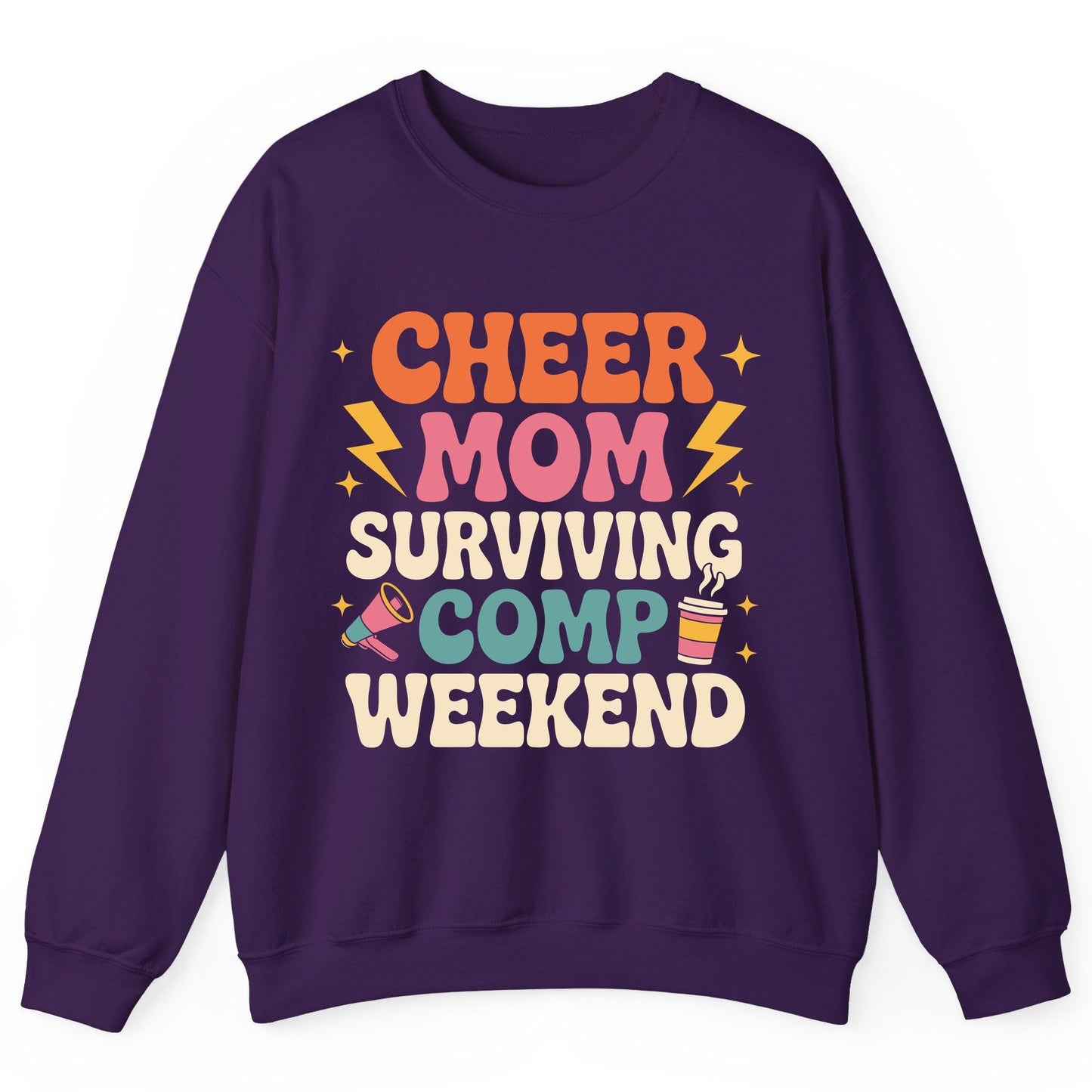 Cheer Mom Surviving Comp Weekend cheer mom Sweatshirt Purple product mockup