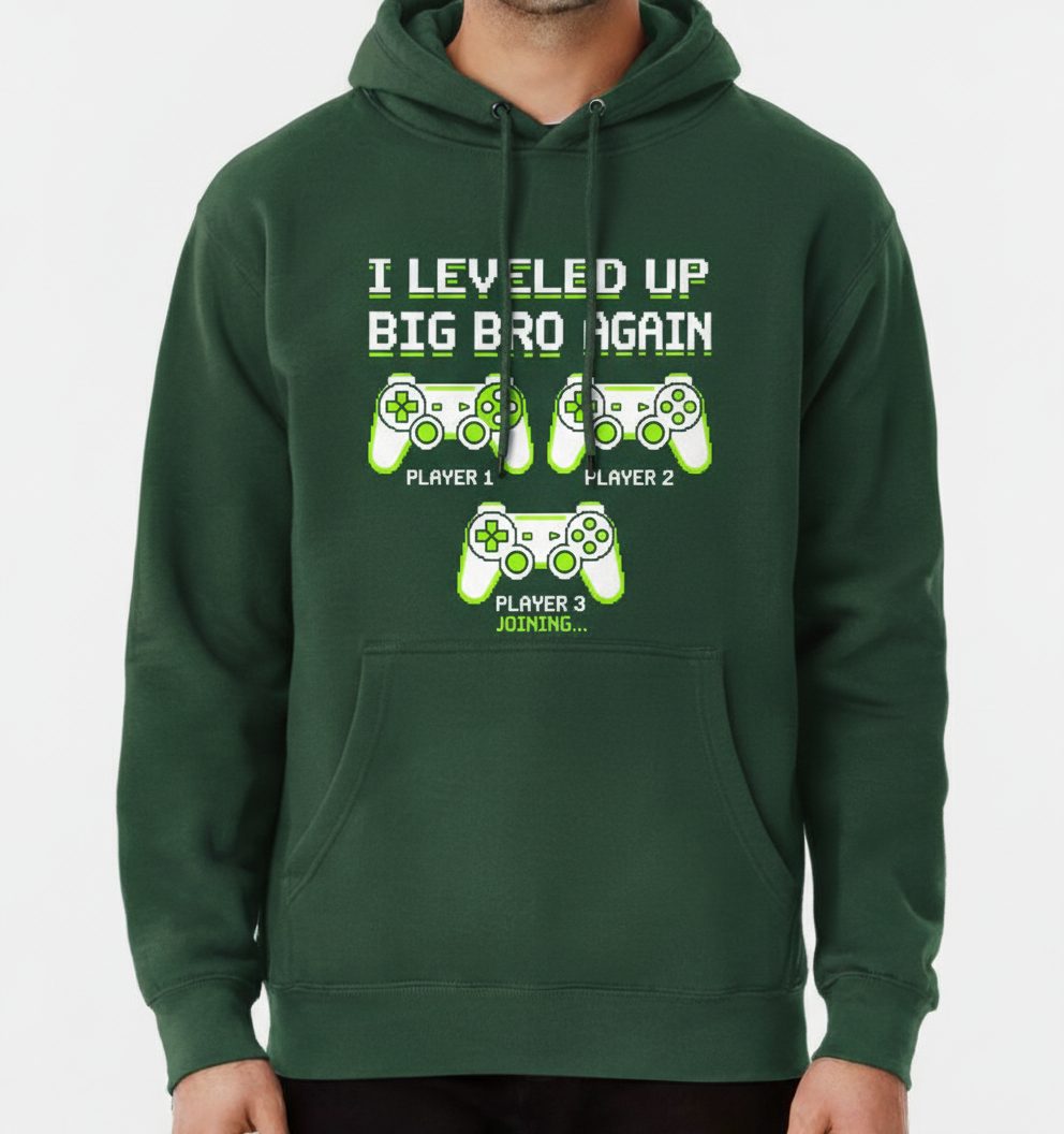I Leveled UP BIG BRO AGAIN Retro Brother Announcement Hoodie - product mockup - Forest Green