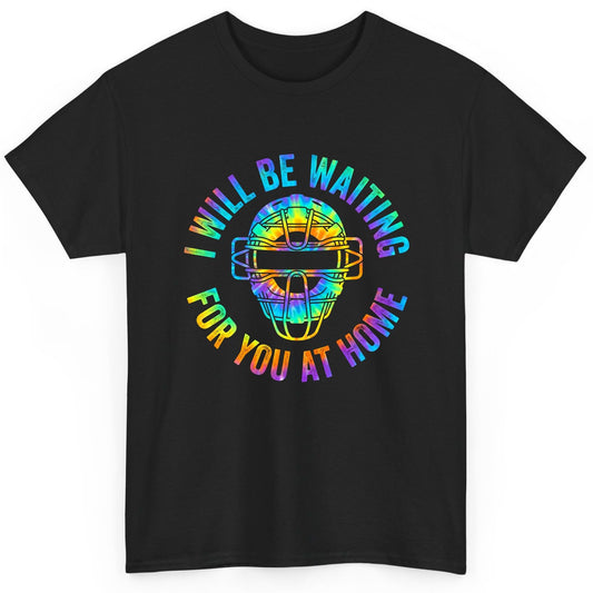 I Will Be Waiting for You at Home baseball catcher T-Shirt Black product mockup