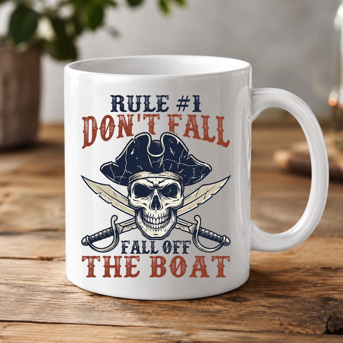Rule 1 Don't Fall Off the Boat pirate White Mug White product mockup