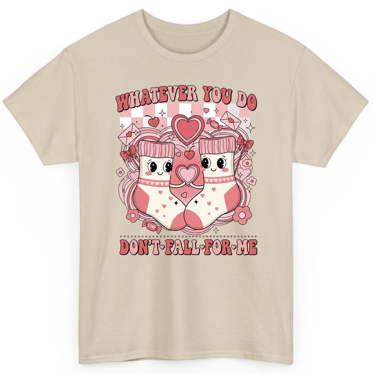 Whatever You Do Don't Fall for Me anti-Valentine's Day T-Shirt Sand product mockup