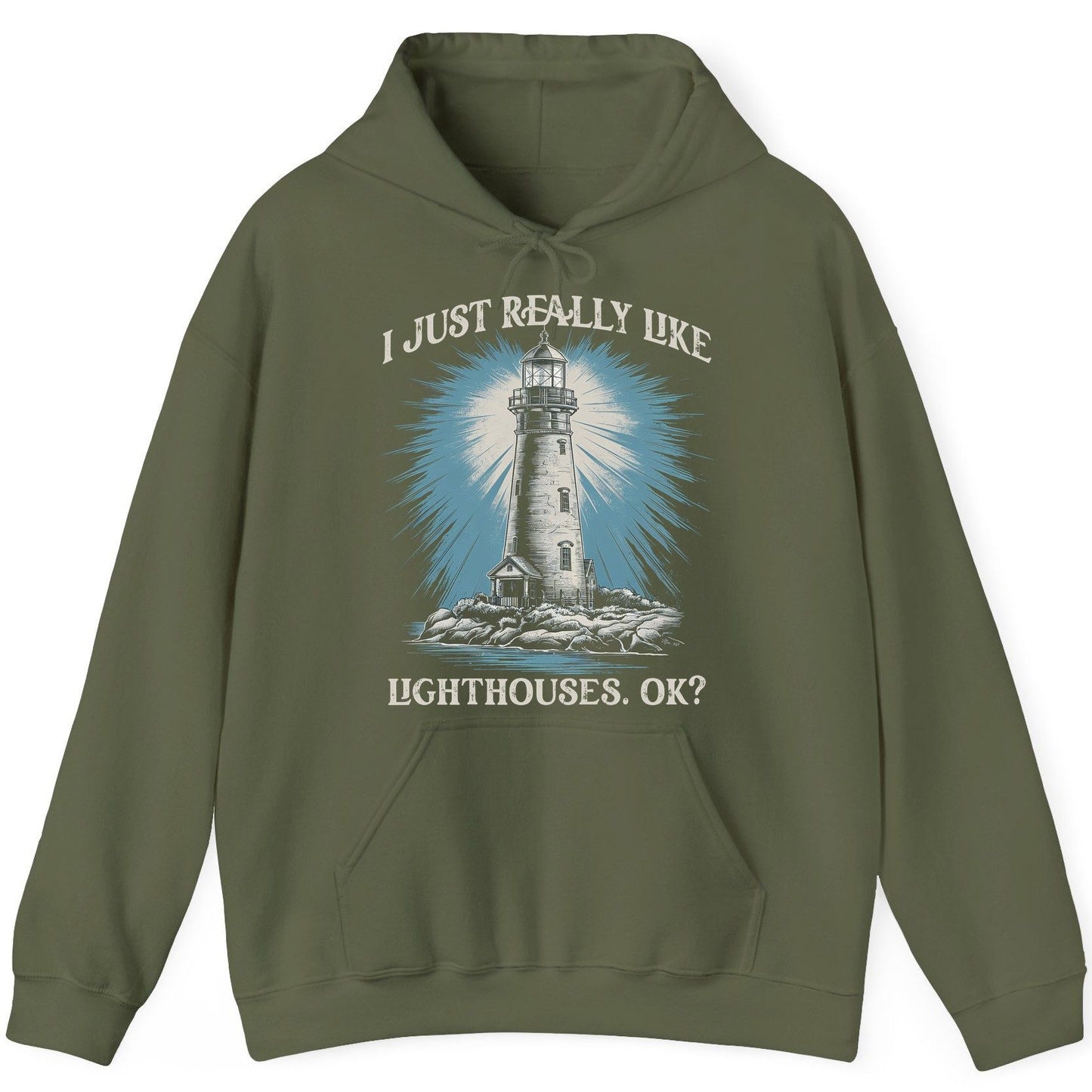 I Just Really Like Lighthouses, Ok? lighthouse Hoodie Military Green product mockup