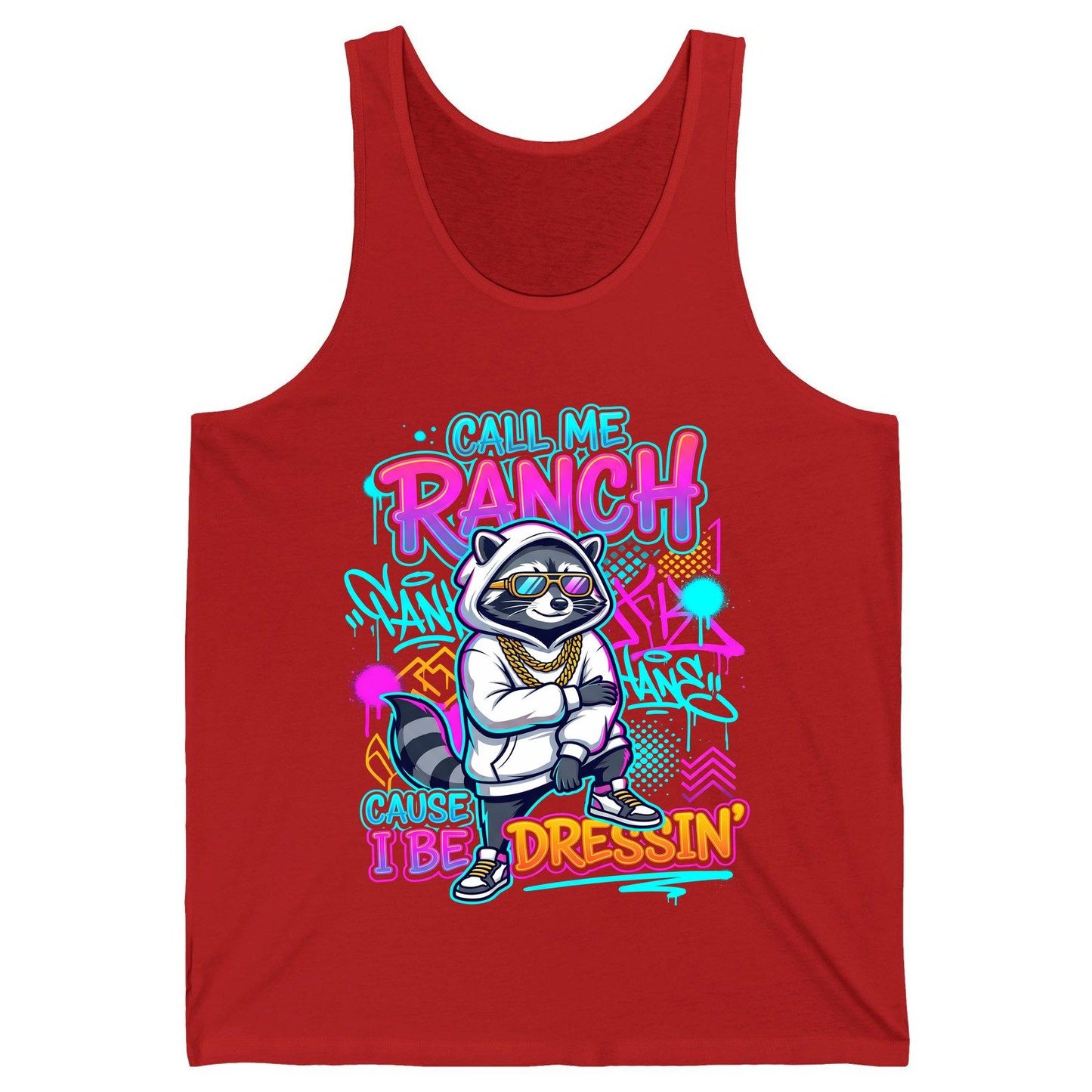 Call Me Ranch Cause I Be Dressin' raccoon Tank Top Red product mockup