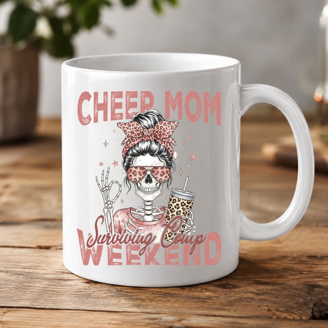 Cheer Mom Surviving Comp Weekend cheer mom White Mug White product mockup