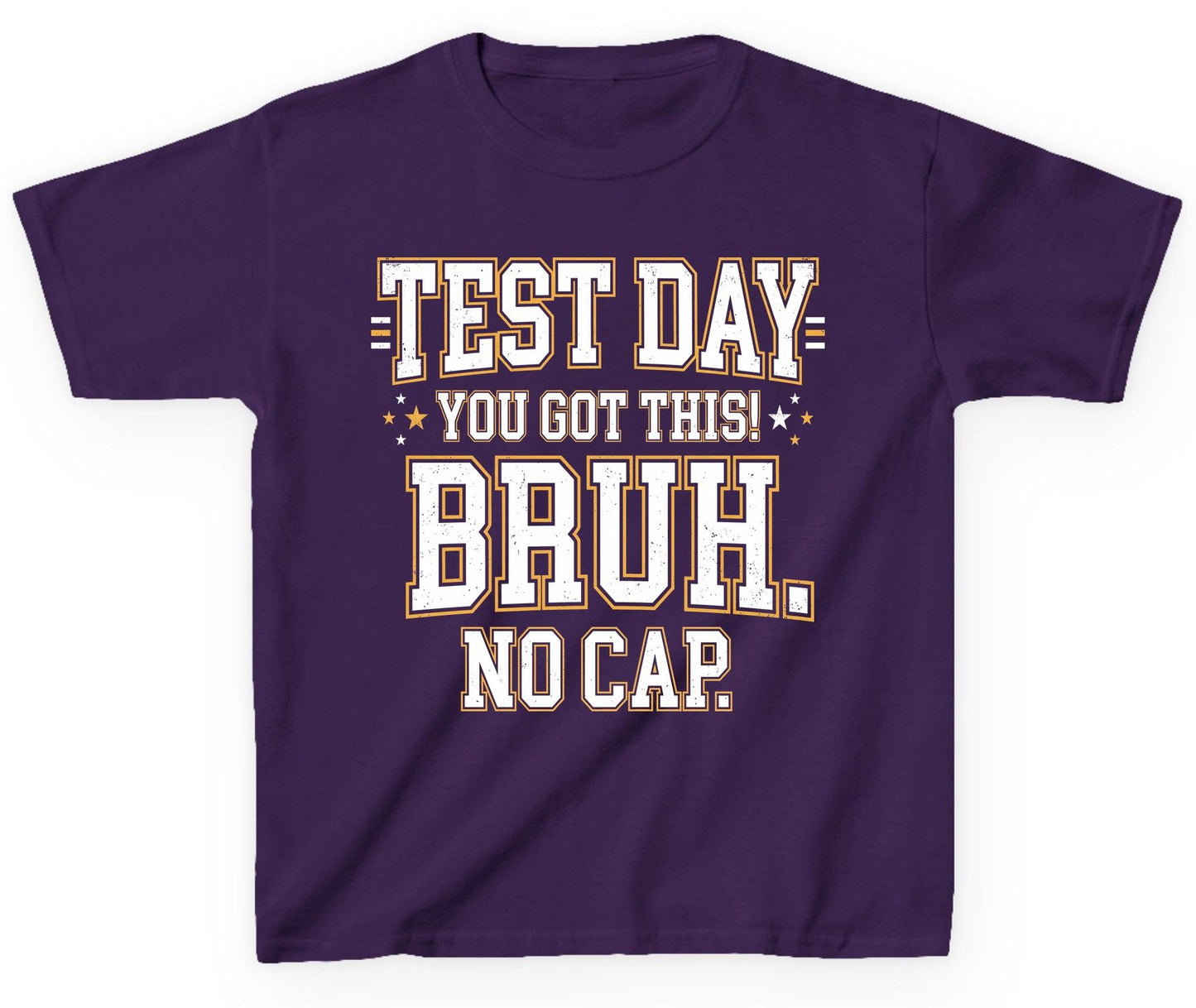 Test Day You Got This Bruh No Cap Funny Student Humor Youth T-Shirt - product mockup - Purple