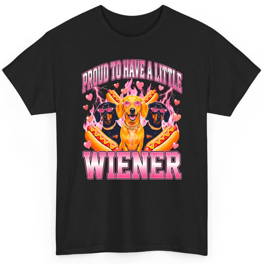 Proud to Have a Little Wiener dachshund T-Shirt Black product mockup
