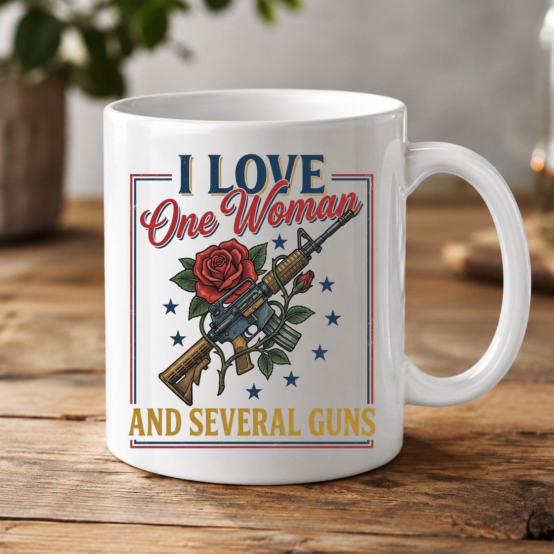 I LOVE One Woman AND Several GUNS Funny Pro-Gun White Mug - product mockup - White