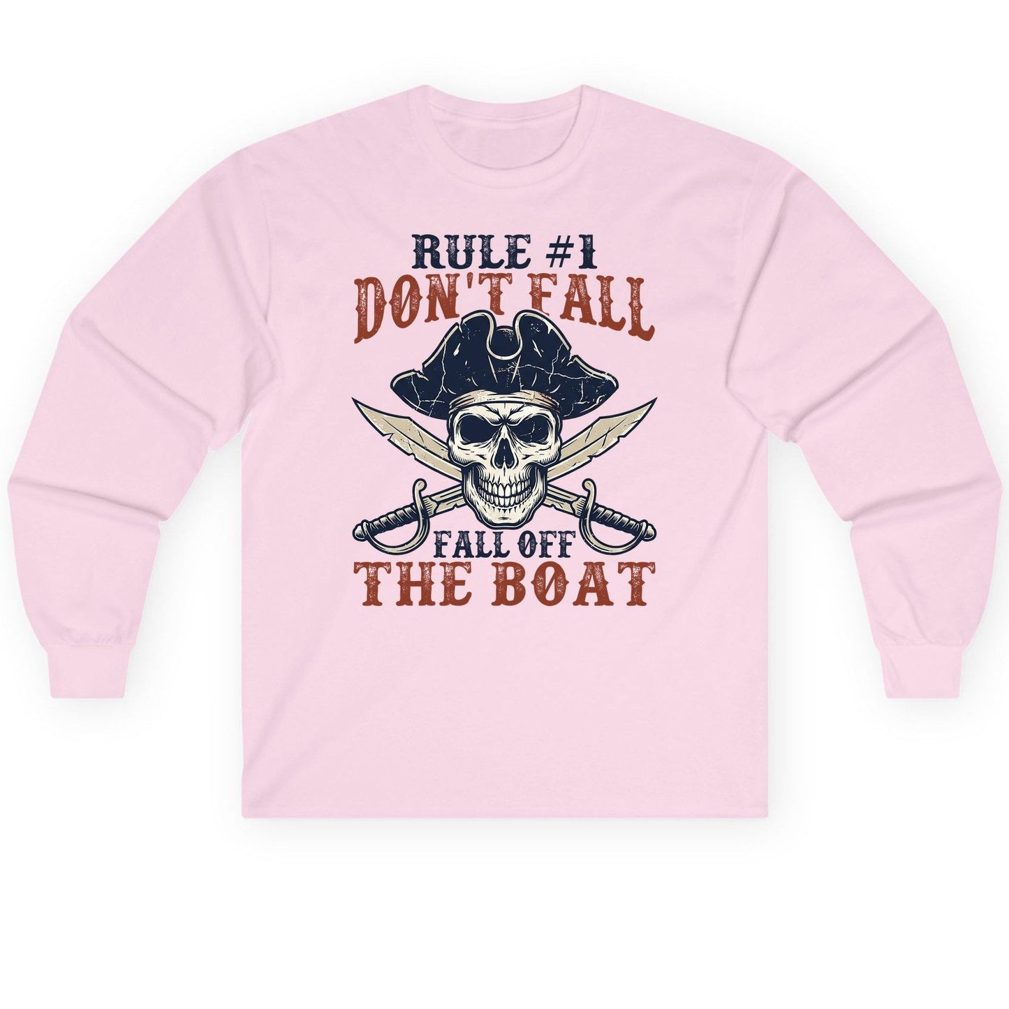 Rule 1 Don't Fall Off the Boat pirate Long Sleeve Tee Light Pink product mockup