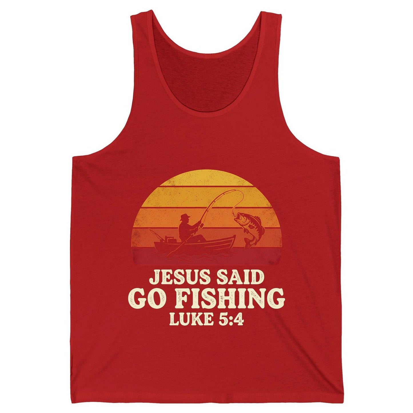 JESUS SAID GO Fishing LUKE 5 4 Retro Christian Tank Top - product mockup - Red