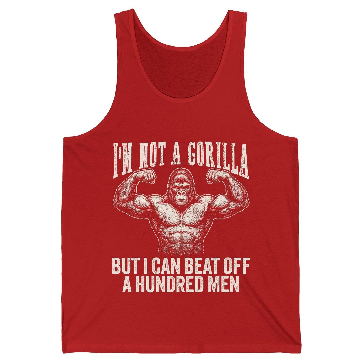 I'm Not a Gorilla but I Can Beat Off a Hundred Men gorilla Tank Top Red product mockup