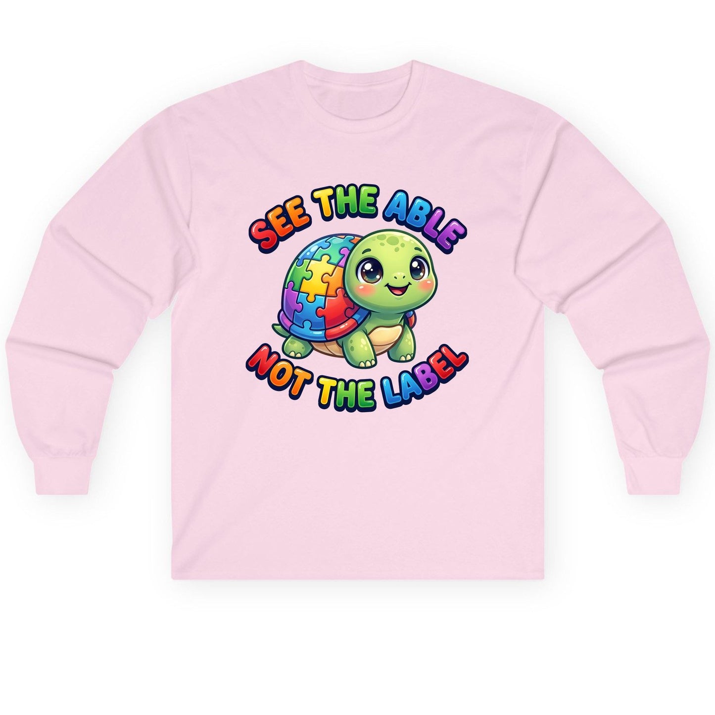 SEE THE ABLE NOT THE LABEL Autism Awareness Long Sleeve Tee - product mockup - Light Pink