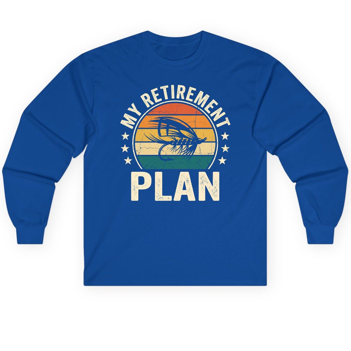 My Retirement Plan fly fishing Long Sleeve Tee Royal product mockup