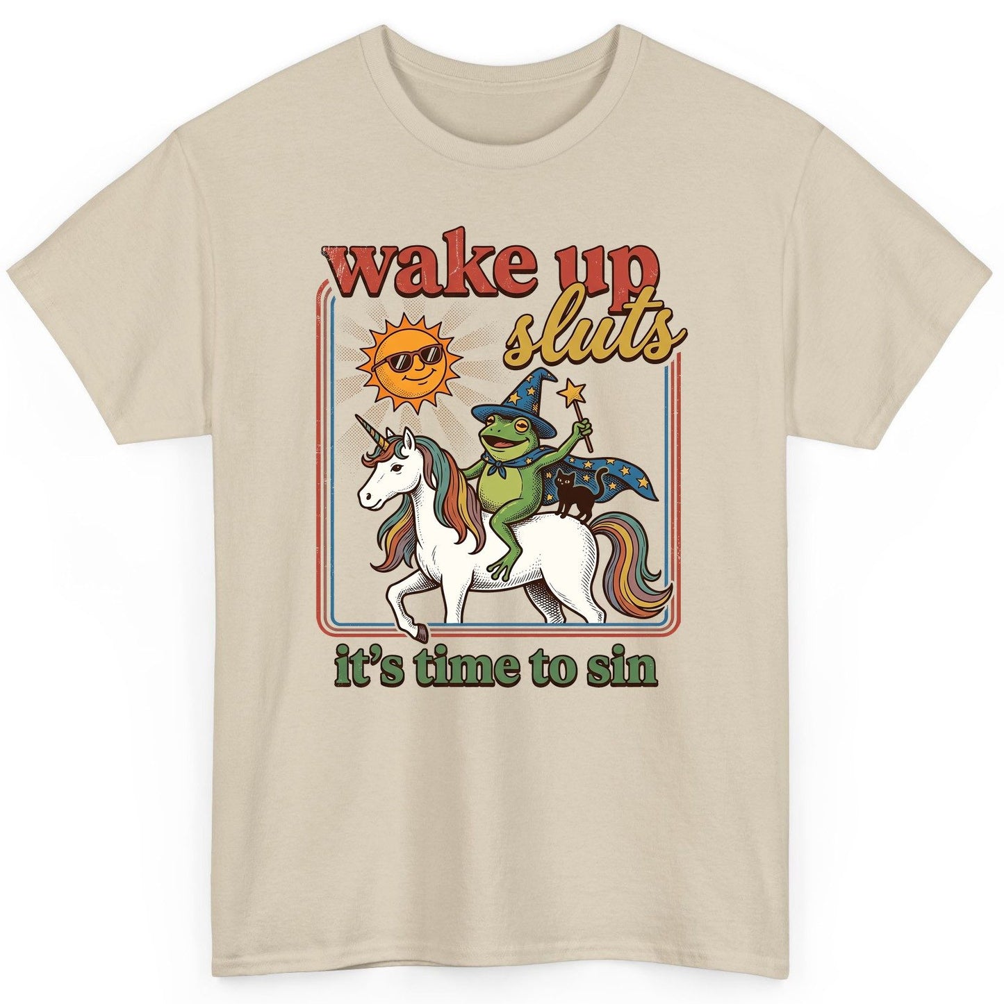 Wake Up Sluts It's Time to Sin Funny Wizard Frog T-Shirt - product mockup - Sand