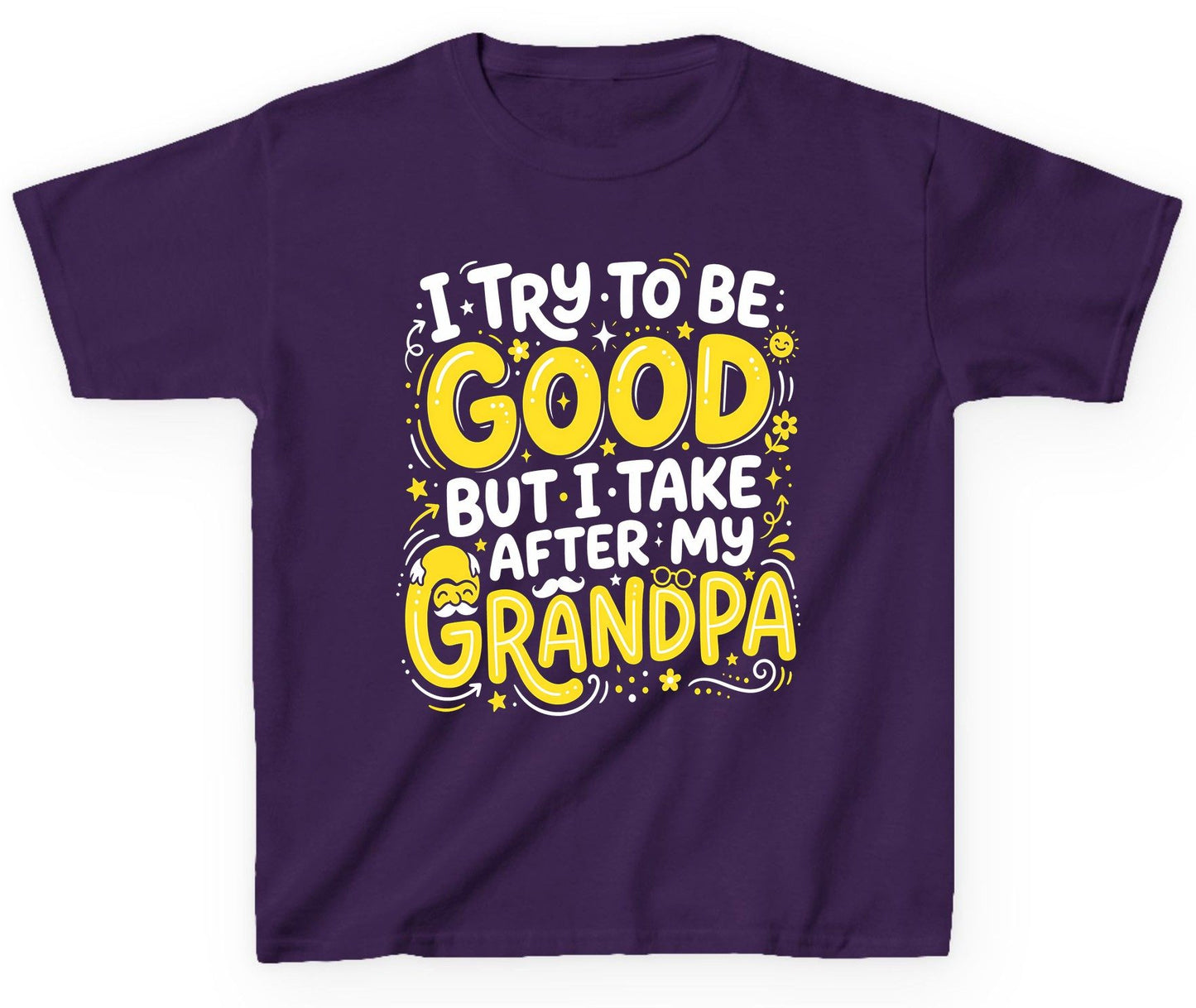 I TRY TO BE GOOD BUT I TAKE AFTER MY Grandpa Youth T-Shirt - product mockup - Purple