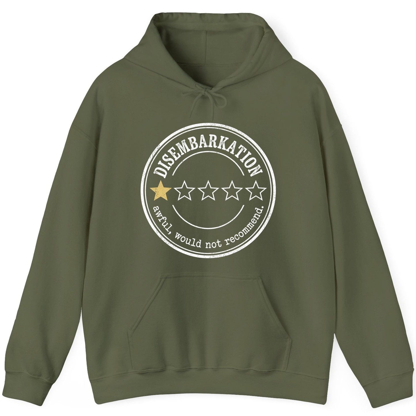 Disembarkation Awful, Would Not Recommend cruise disembarkation Hoodie Military Green product mockup