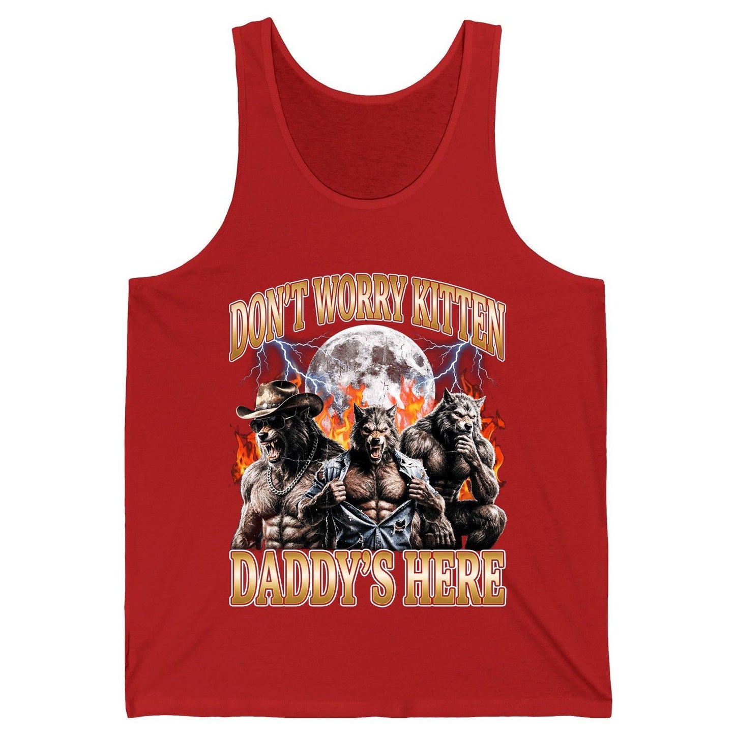 Don't Worry Kitten Daddy's Here werewolves Tank Top Red product mockup