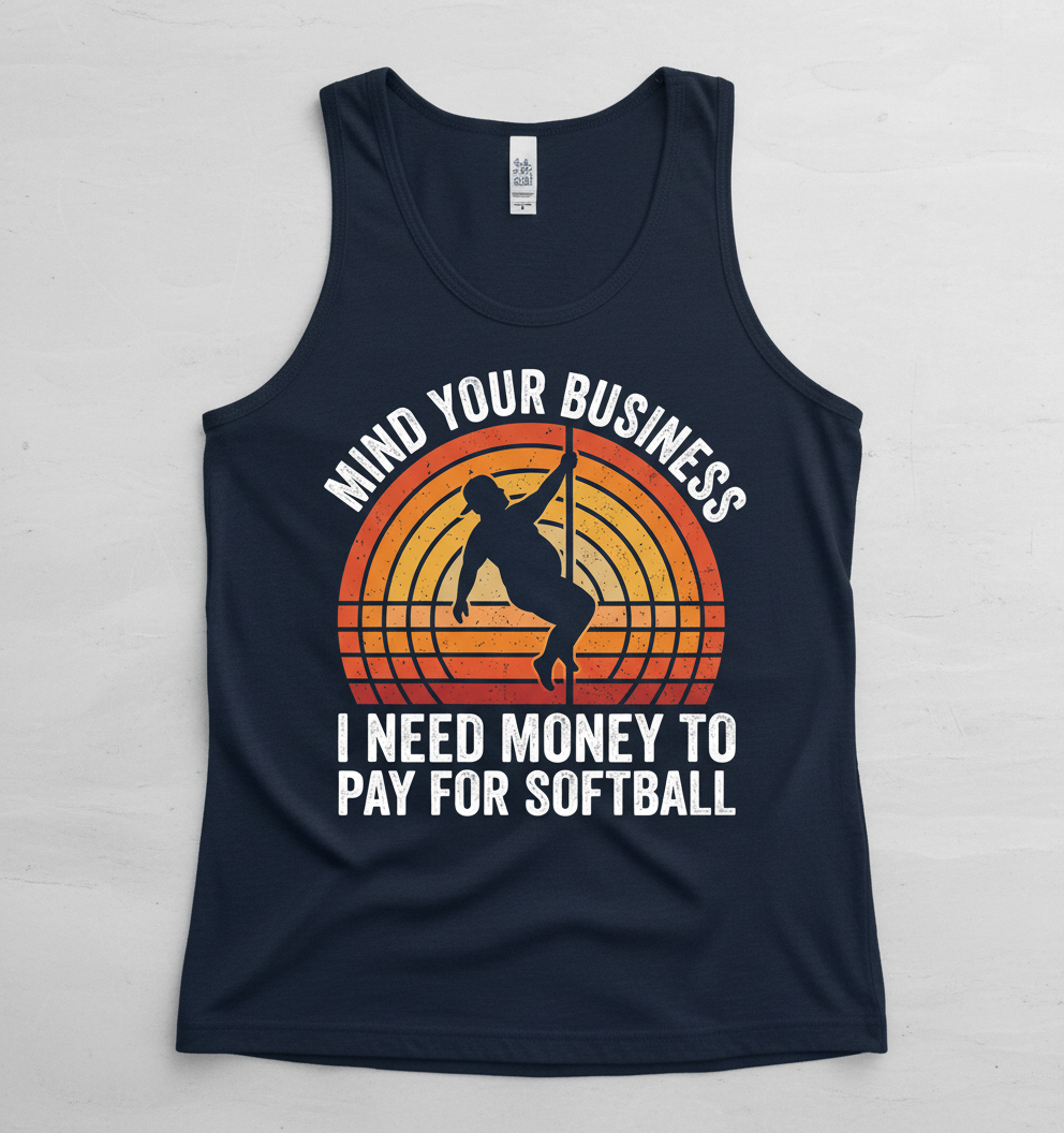 Mind Your Business Funny Softball Pole Dancer Design Tank Top - Navy