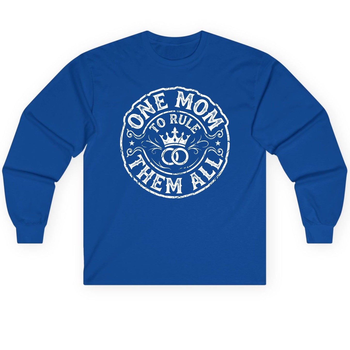 One Mom to Rule Them All Funny Moms Long Sleeve Tee - product mockup - Royal