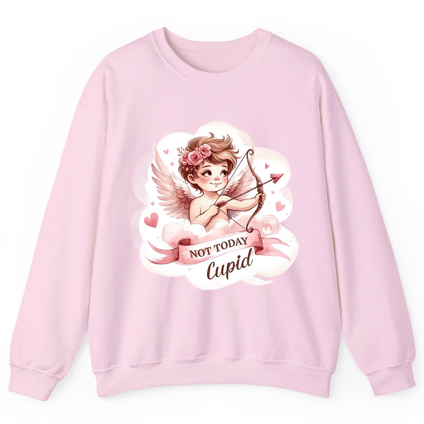 Not Today Cupid cupid Sweatshirt Light Pink product mockup