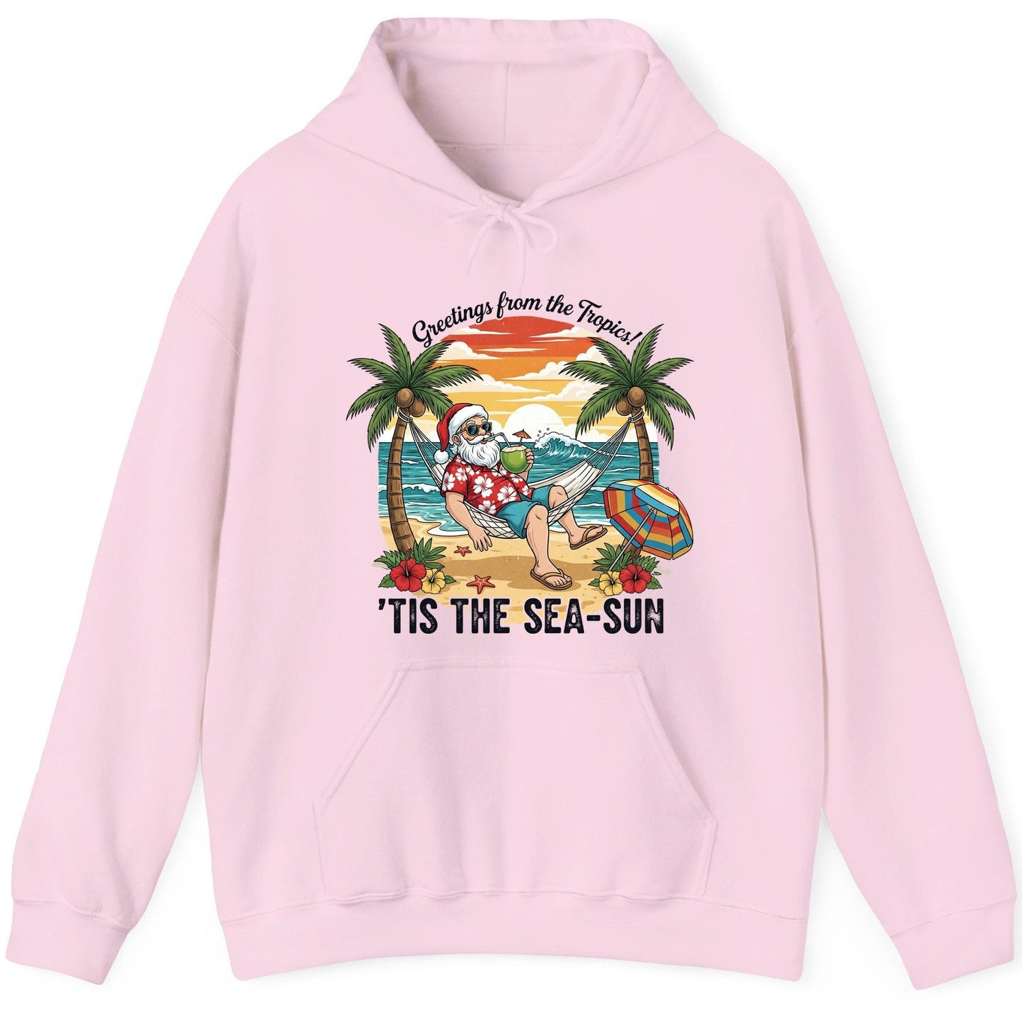 Greetings from the Tropics 'Tis the Sea-Sun santa claus on a tropical vacation Hoodie Light Pink product mockup