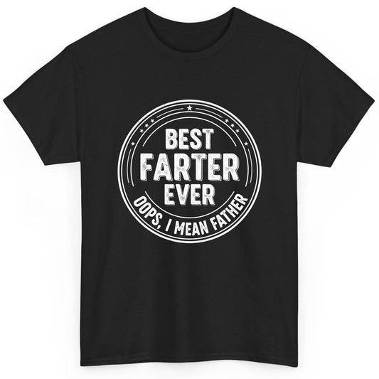 Best Farter Ever Oops, I Mean Father fatherhood T-Shirt Black product mockup